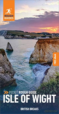 Pocket Rough Guide British Breaks Isle of Wight Travel Guide with Free eBook Pocket Rough Guides - Rough Guides [KSIĄŻKA]