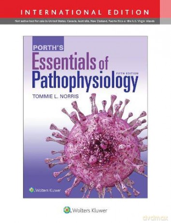 Porth's Essentials of Pathophysiology 5e Int ed - Tommie Norris [KSIĄŻKA]
