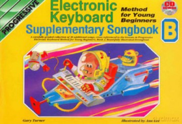 Progressive: Electronic Keyboard: Supplementary Songbook B - Gary Turner [KSIĄŻKA]