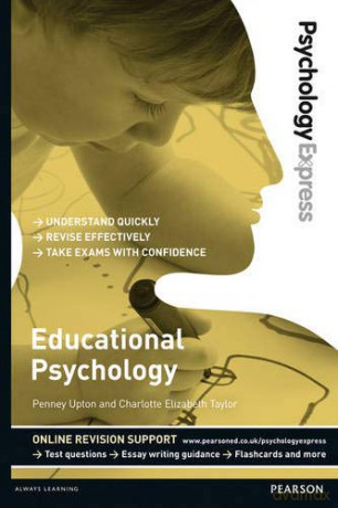 Psychology Express: Educational Psychology Undergraduate Revision Guide PSE Psychology Express - Penney Upton [KSIĄŻKA]