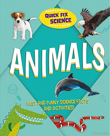 Quick Fix Science: Animals - Paul Mason [KSIĄŻKA]