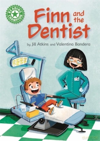 Reading Champion: Finn and the Dentist: Independent Reading Green 5 - Jill Atkins [KSIĄŻKA]