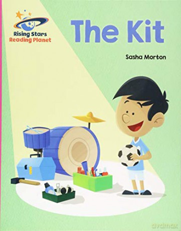 Reading Planet - The Kit - Pink A: Galaxy Rising Stars Reading Planet - Sasha Morton [KSIĄŻKA]