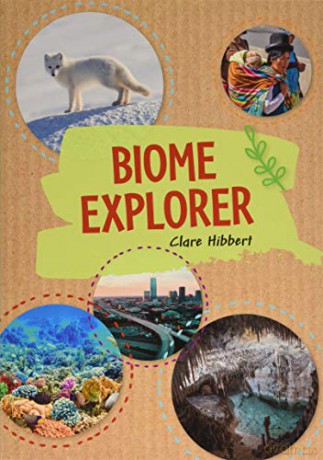 Reading Planet KS2 - Biome Explorer - Level 3: Venus/Brown band Rising Stars Reading Planet - Clare Hibbert [KSIĄŻKA]