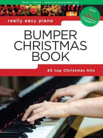 Really Easy Piano: Bumper Christmas Book [KSIĄŻKA]