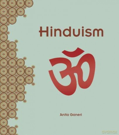 Religions Around the World: Hinduism - Anita Ganeri [KSIĄŻKA]