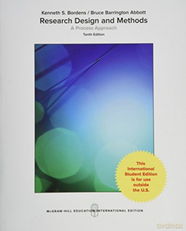 Research Design and Methods: A Process Approach COLLEGE IE OVERRUNS - Kenneth S. Bordens [KSIĄŻKA]