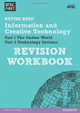 Revise BTEC Information and Creative Technology: Revision Workbook: for home learning, 2021 assessments and 2022 exams BTEC First IT - Karen Anderson [KSIĄŻKA]