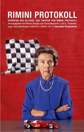 Rimini Protokoll - Experten des Alltags: Das Theater von Rimini Protokoll - Miriam Dreysse [KSIĄŻKA]