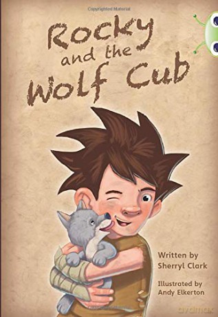 Rocky and the Wolf Cub BUG CLUB - Sherryl Clark [KSIĄŻKA]