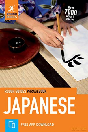 Rough Guides Phrasebook Japanese Bilingual dictionary: Bilingual dictionary Rough Guides Phrasebooks [KSIĄŻKA]