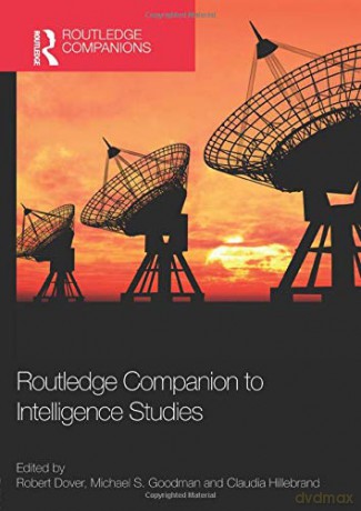 Routledge Companion to Intelligence Studies Routledge Companions - Robert Dover [KSIĄŻKA]