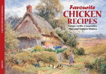 Salmon Favourite Chicken Recipes - Dorrigo [KSIĄŻKA]