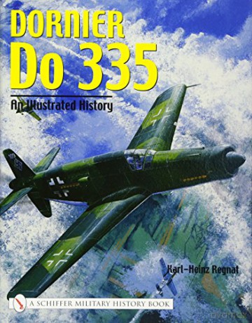 Schiffer Military History S.: An Illustrated History - Karl-Heinz Regnat [KSIĄŻKA]