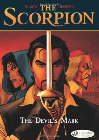 Scorpion, The Vol.1: The Devil's Mark: 01 Scorpion Cinebook - Desberg [KOMIKS]