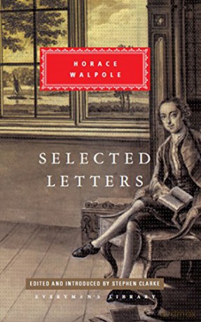 Selected Letters: Horace Walpole - Horace Walpole [KSIĄŻKA]