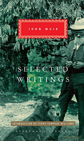 Selected Writings: John Muir - John Muir [KSIĄŻKA]