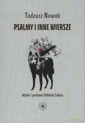 Psalmy I Inne Wiersze - Tadeusz Nowak [KSIĄŻKA]