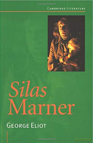 Silas Marner Cambridge Literature - George Eliot [KSIĄŻKA]