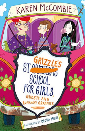 St Grizzle's School for Girls, Ghosts and Runaway Grannies: 2 St Grizzle's, 2 - Karen McCombie [KSIĄŻKA]