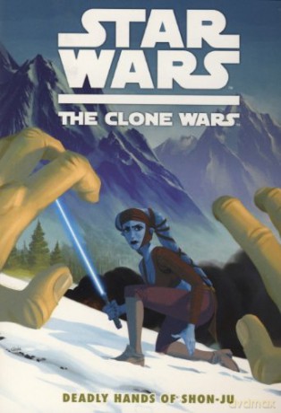 Star Wars: Deadly Hands of Shon-Ju: The Clone Wars Star Wars - The Clone Wars - Jeremy Barlow [KSIĄŻKA]