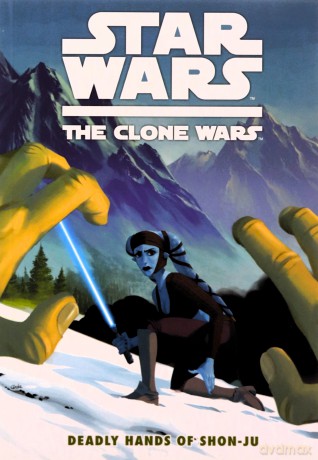 Star Wars: Deadly Hands of Shon-Ju: The Clone Wars Star Wars - The Clone Wars - Jeremy Barlow [KSIĄŻKA]