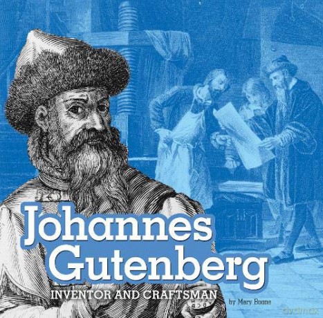 STEM Scientists and Inventors: Johannes Gutenberg: Inventor and Craftsman - Mary Boone [KSIĄŻKA]