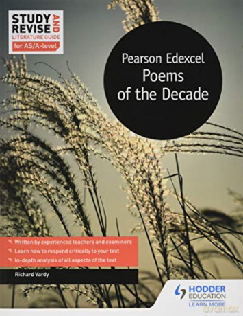 Study and Revise Literature Guide for AS/A-level: Pearson Edexcel Poems of the Decade Edexcel a/As Literature - Richard Vardy [KSIĄŻKA]