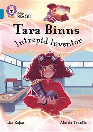 Tara Binns: Intrepid Inventor: Band 13/Topaz Collins Big Cat - Lisa Rajan [KSIĄŻKA]