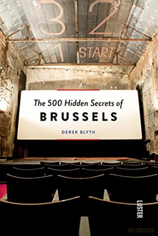 The 500 Hidden Secrets of Brussels - Derek Blyth [KSIĄŻKA]