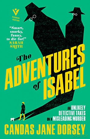 The Adventures of Isabel: An Epitome Apartments Mystery - Candas Jane Dorsey [KSIĄŻKA]