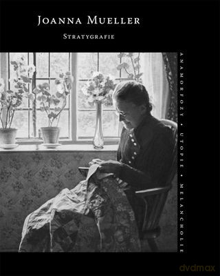 Stratygrafie - Joanna Mueller [KSIĄŻKA]