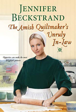 The Amish Quiltmaker's Unruly In-Law - Jennifer Beckstrand [KSIĄŻKA]