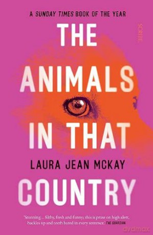 The Animals in That Country - Laura Jean McKay [KSIĄŻKA]