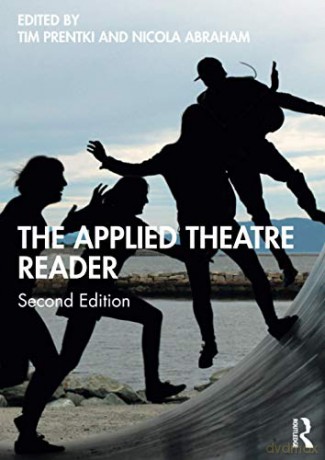 The Applied Theatre Reader - Tim Prentki [KSIĄŻKA]