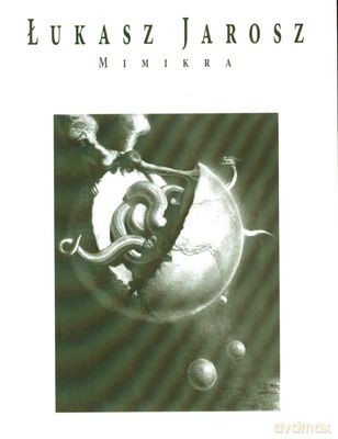 Mimikra - Łukasz Jarosz [KSIĄŻKA]