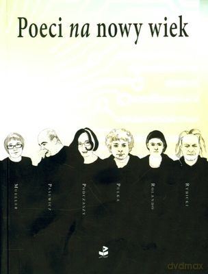 Poeci Na Nowy Wiek [KSIĄŻKA]