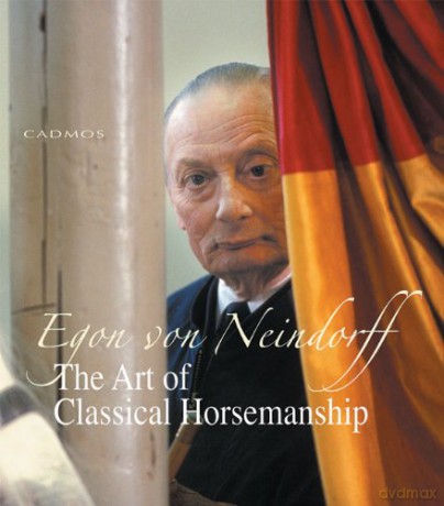 The Art of Classical Horsemanship - Egon Von Neindorff [KSIĄŻKA]