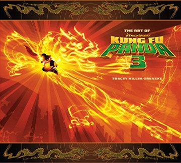 The Art of Kung Fu Panda 3 - Tracey Miller-Zarneke [KSIĄŻKA]