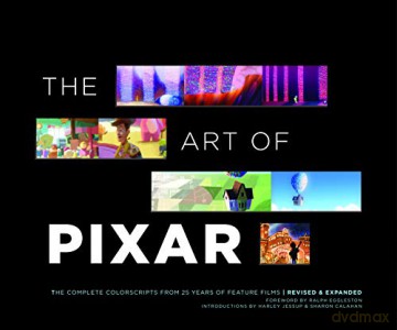 The Art of Pixar: The Complete Colorscripts from 25 Years of Feature Films Revised and Expanded [KSIĄŻKA]
