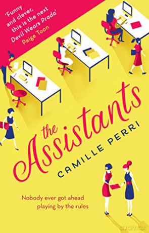 The Assistants - Camille Perri [KSIĄŻKA]
