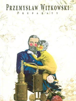 Preparaty - Przemysław Witkowski [KSIĄŻKA]