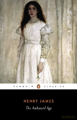 The Awkward Age Penguin Classics - Henry James [KSIĄŻKA]