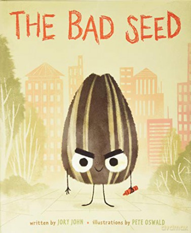 The Bad Seed - Jory John [KSIĄŻKA]