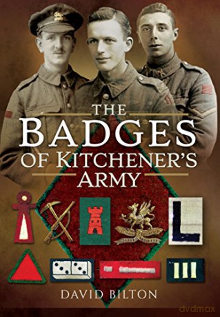 The Badges of Kitchener's Army - David Bilton [KSIĄŻKA]