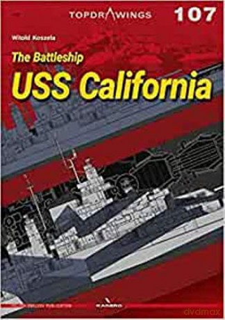 The Battleship USS California Top Drawings - Witold Koszela [KSIĄŻKA]