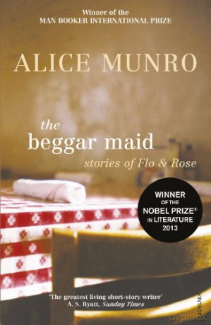 The Beggar Maid: Alice Munro - Alice Munro [KSIĄŻKA]