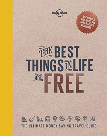 The Best Things in Life are Free Lonely Planet - Lonely Planet [KSIĄŻKA]