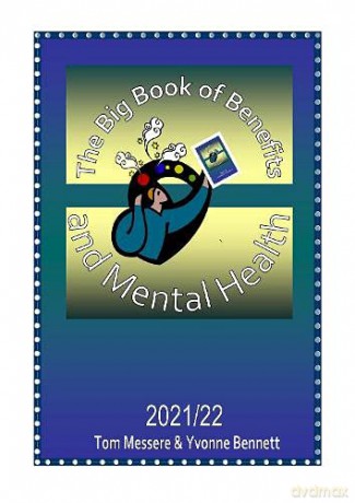 The Big Book of Benefits and Mental Health 2021/22 - Tom Messere [KSIĄŻKA]