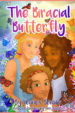 The Biracial Butterfly - Lennox Benson [KSIĄŻKA]
